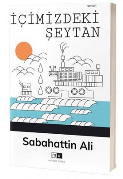 İÇİMİZDEKİ ŞEYTAN - SABAHATTİN ALİ