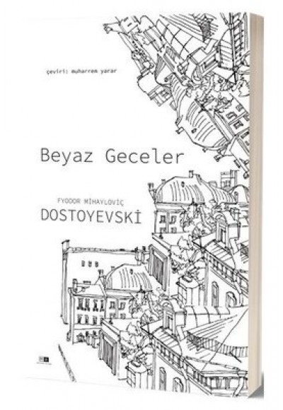 BEYAZ GECELER - DOSTOYEVSKİ