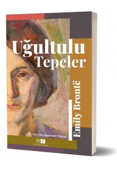 UĞULTULU TEPELER - EMİLY BRONTE