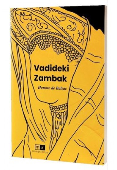 VADİDEKİ ZAMBAK - HONORO DE BALZAC