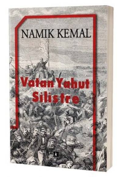 VATAN YAHUT SİLİSTRE - NAMIK KEMAL